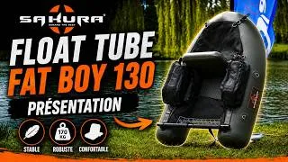 Miniature : Float Tube Sakura Fat Boy 130 : Présentation complète