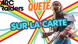 Miniature : Arc raiders quête: sur la carte