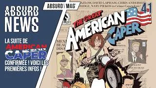 Miniature : LA SUITE DE AMERICAN CAPER CONFIRMÉE, PREMIÈRES INFOS !