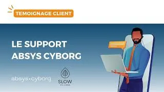 Miniature : ⏱️ Support Absys Cyborg : des réponses en moins d’une heure pour Slow Village