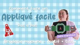 Miniature : Appliqué en broderie machine : le tuto simple pour réussir ton motif