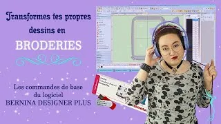 Miniature : Transformes tes dessins en broderies - Commandes les + importantes du logiciel de numérisation (1)