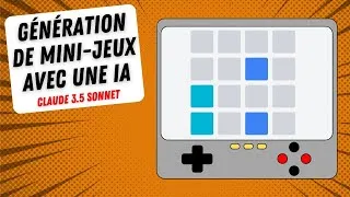 Miniature : Crée Des Jeux Gratuitement Avec Une IA (Génération De Code avec Claude Sonnet)