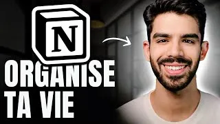 Miniature : Tutoriel Notion (ORGANISE ta Vie et Travail et CHANGE ta Routine!)