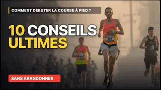 Miniature : Comment débuter la course à pied ? 10 CONSEILS ultimes