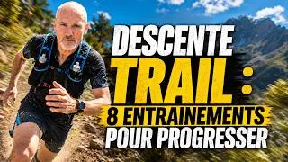 Miniature : Descente Trail : 8 entrainements pour progresser SANS plus avoir peur de la pente !