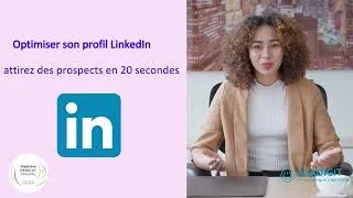 Miniature : Optimiser profil Linkedin 1080p 1