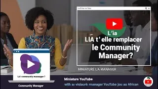 Miniature : L' IA va-t-elle remplacer le Community manager ?