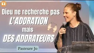 Miniature : Dieu ne recherche pas l'adoration mais des adorateurs | Pasteure Jo 🕊