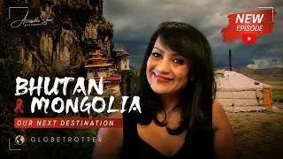 Miniature : Accessible | Globetrotter Special Announcement; Mongolia and Bhutan