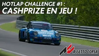 Miniature : Hotlap challenge #1 : premier cash prize en jeu !