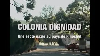 Miniature : COLONIA DIGNIDAD, une secte nazie au pays de Pinochet