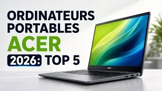 Miniature : Ordinateurs portables Acer 2026 : Top 5