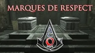 Miniature : |ACO| ACII | Lieux Secrets - épisode 10 - Marques de Respect | Magemo