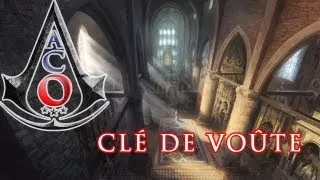 Miniature : |ACO| ACII | Lieux Secrets - épisode 8 - Clé de Voûte | Magemo