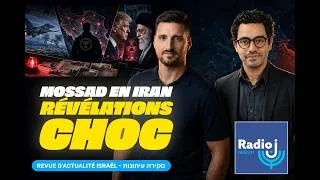 Miniature : Revue de presse Israélienne RadioJ - Révélation choc du Mossad en Iran #israel #iran