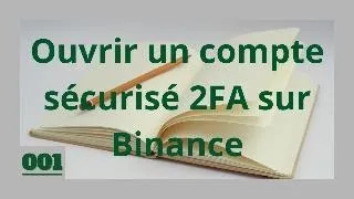 Miniature : 001 Ouvrir un compte sur binance #binance #bitcoin #crypto