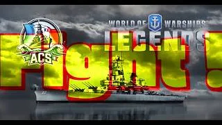 Miniature : [FR/EN]Wows:Legends/ACS // FIGHT !