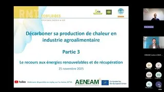 Miniature : Webinaire RMT Actia Écofluides - Décarboner la chaleur en IAA - 3. Énergies renouvelables & de récup