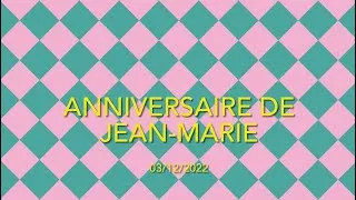 Miniature : Anniversaire Jean Marie