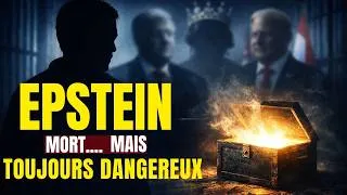 Miniature : MEME DANS LA MORT , JEFFREY  Epstein continue de faire trembler des puissants.