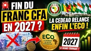 Miniature : 🚨 Fin du Franc CFA en 2027 ? La CEDEAO relance enfin l'ECO !