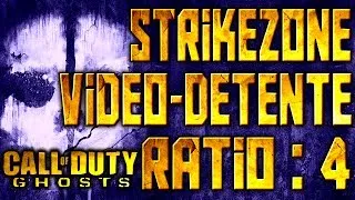 Miniature : [COD] : STRIKEZONE [VIDEO DETENTE] : +4 RATIO
