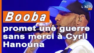 Miniature : Après Magali Berdah, Booba promet une guerre à Cyril Hanouna