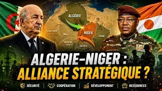 Miniature : Algérie - Niger : L'alliance stratégique qui bouleverse le Sahel.