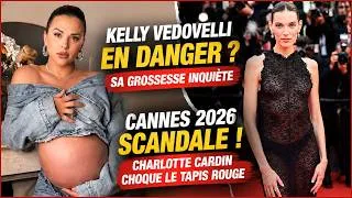 Miniature : Kelly Vedovelli en danger ? et  Scandale à Cannes : Charlotte Cardin choque le tapis rouge !