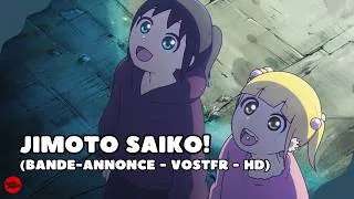 Miniature : Jimoto Saiko ! : bande-annonce (VOSTFR-HD)(Netflix)