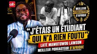 Miniature : Laté Mawutowou LAWSON : "j'étais un étudiant qui n'a rien foutu"