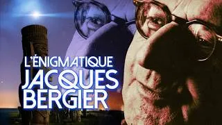 Miniature : JACQUES BERGIER , L'énigmatique