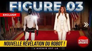Miniature : Le Figure 03 Marche aux Côtés de Melania Trump à la Maison Blanche ! Le Robot le Plus Avancé de 2026