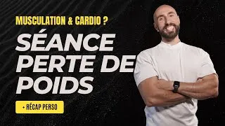 Miniature : Quel ENTRAÎNEMENT pour PERDRE du POIDS ? (+ récap perso)