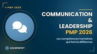 Miniature : PMBOK 8 — PMP 2026 : Maîtriser la Communication et le Leadership en Gestion de Projet