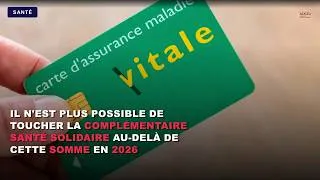 Miniature : Il n’est plus possible de toucher la Complémentaire Santé Solidaire au-delà de cette somme en 2026