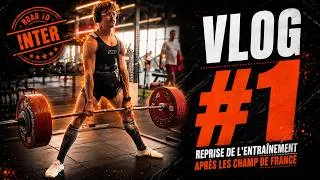Miniature : REPRISE DE L'ENTRAINEMENT APRES LES CHAMPIONNATS DE FRANCE - Vlog #1 road to inter