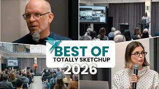 Miniature : 🎬 Totally SketchUp 2026 — Le best of d’une après-midi 100% SketchUp