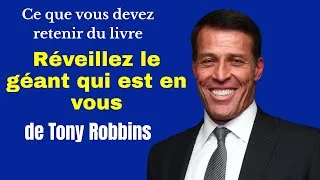 Miniature : Ce que vous devez retenir du livre Réveillez le géant qui est en vous de Tony Robbins