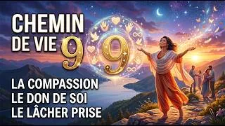 Miniature : Chemin de vie 9 en numérologie : la compassion, le don de soi et l'art de lâcher prise