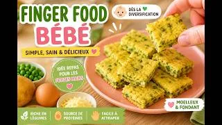 Miniature : 👶 Finger Food Bébé : Recette Facile, Saine & Moelleuse dès la Diversification