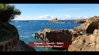 Miniature : ADiiiX - EPISODE 2 [ROAD3P] : De Hourtin à Bidart - L'arrivée au Pays Basque 🏖🏏🥓 (Roadtrip Moto 🏍)