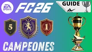 Miniature : EA SPORTS FC 26 | Campeones | TROPHÉE GUIDE