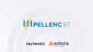 Miniature : Modernisation d'architecture et migration vers Nutanix tout en maîtrise pour Pellenc ST