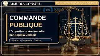 Miniature : Adjudia Conseil | L’expertise opérationnelle de la commande publique