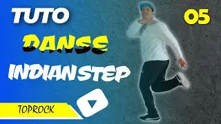 Miniature : TUTO DANSE Débutant N°5: Toprock, Apprendre l'Indian Step