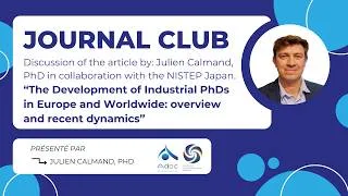 Miniature : [Journal Club] The Development of Industrial PhDs in EU and worlwide - Julien Calmand, PhD