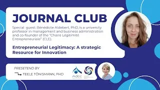 Miniature : [Journal Club] Légitimité et entreprenariat d'innovation - Bénédicte Aldebert, PhD