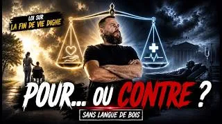 Miniature : Nouvelle loi sur la fin de vie : POUR ou CONTRE ? Mon avis risque de surprendre... #557 [SLDB]